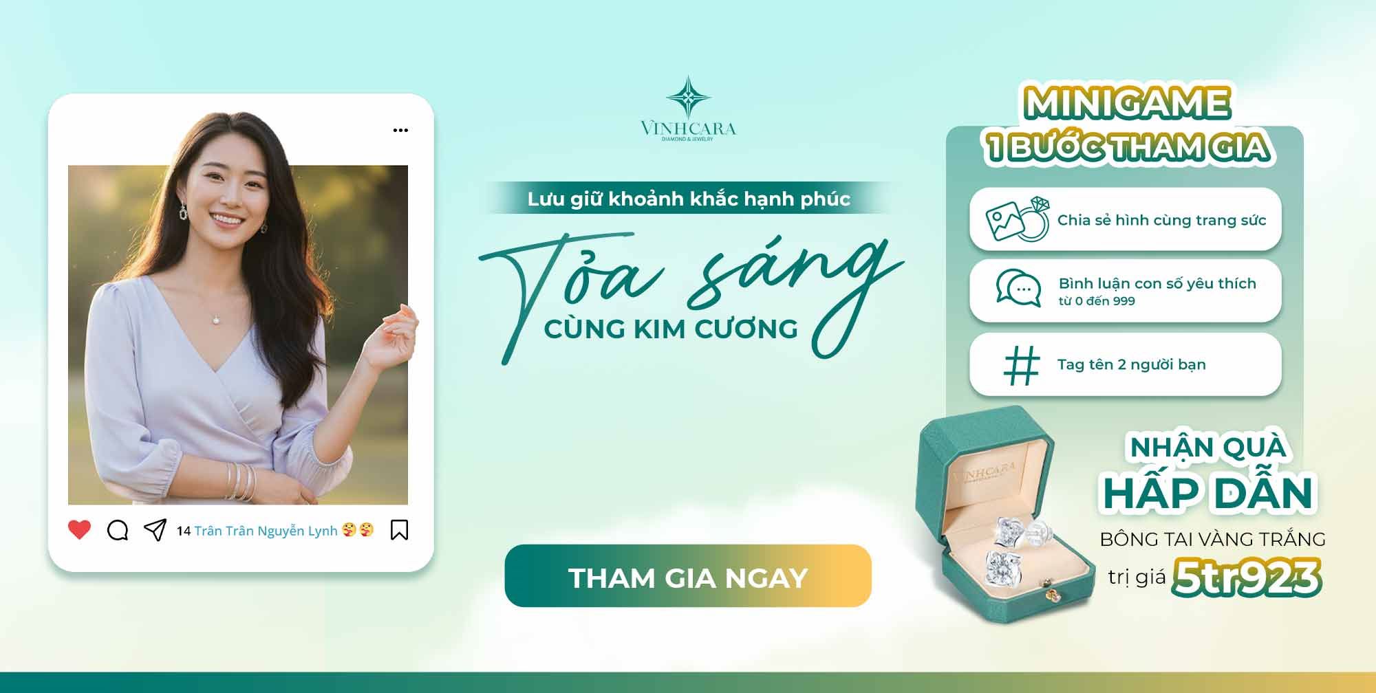 [MINIGAME] LƯU GIỮ KHOẢNH KHẮC HẠNH PHÚC - TỎA SÁNG CÙNG KIM CƯƠNG